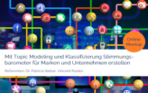 Online Meetup Data Analytics: Mit Topic Modeling Stimmungsbarometer erstellen